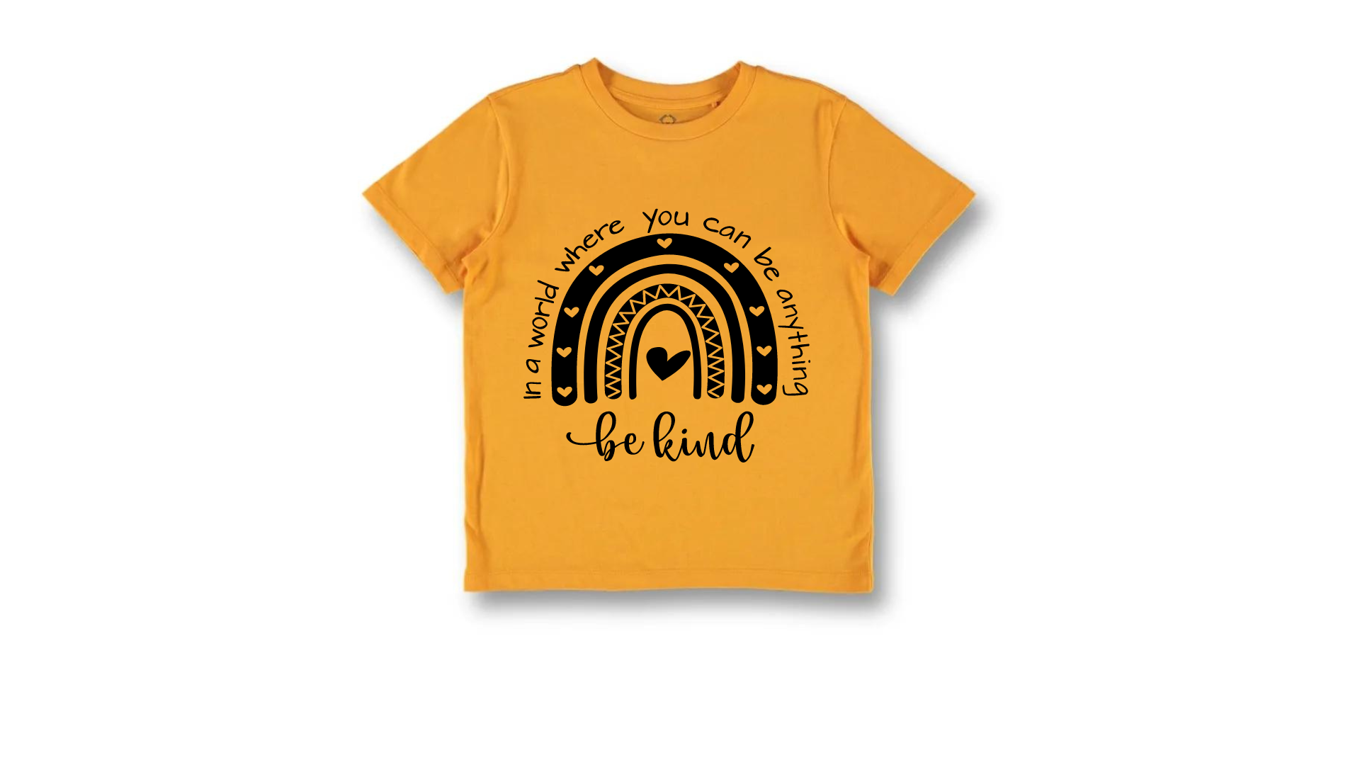 In A World Where You Can Be Anything Be Kind, Rainbow Harmony/Kindness day Day shirts