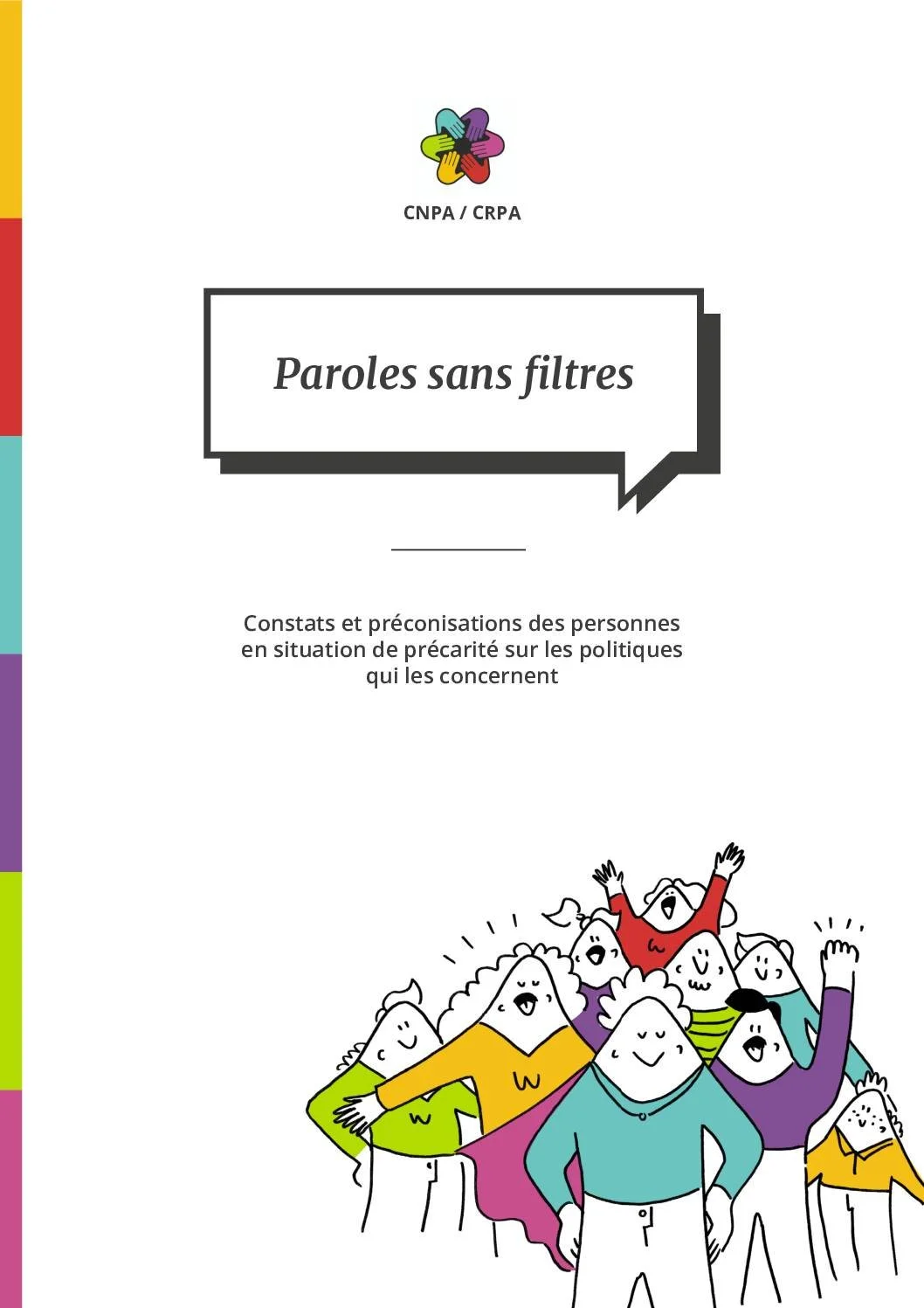 Découvrez le plaidoyer CNPA - CRPA: "Paroles sans filtres"