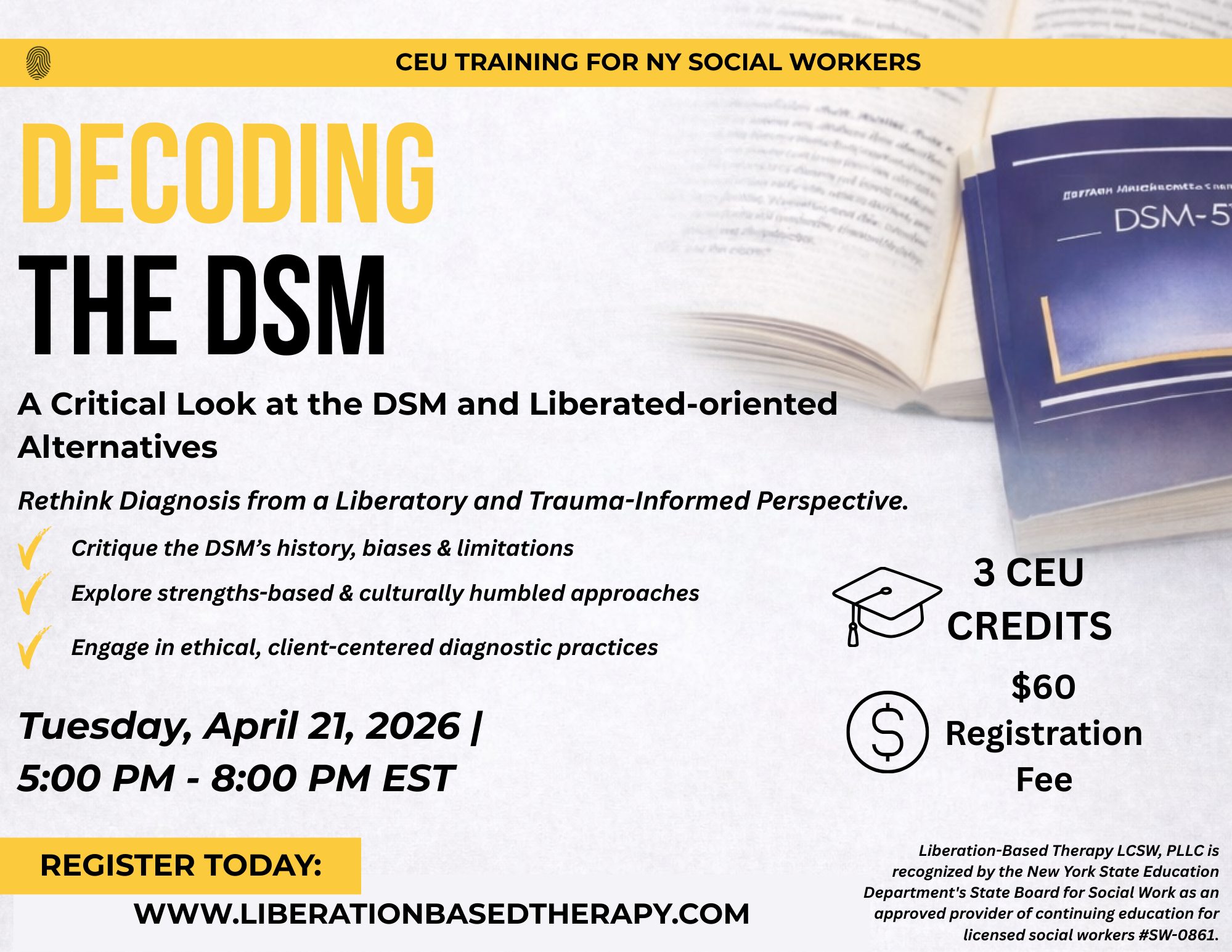 Decoding the DSM: A Critical Look at the DSM and Liberated-oriented Alternatives