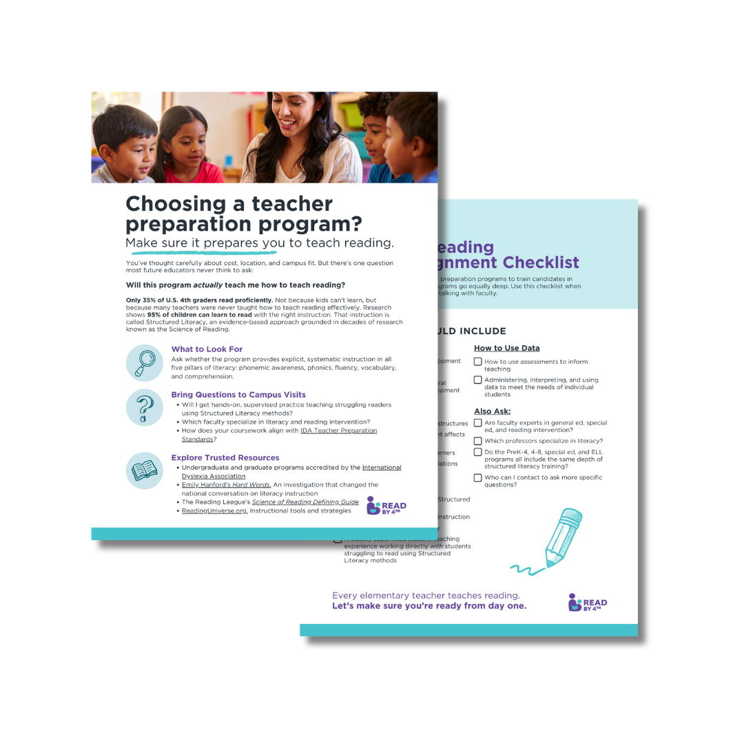 Handout that says: Choosing a teacher preparation program? Make sure it prepares you to teach reading.