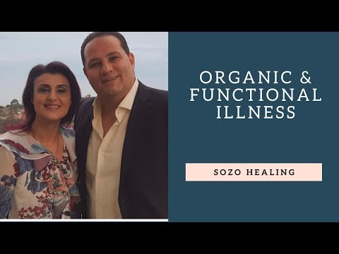 Healing from Organic &amp; Functional Illness