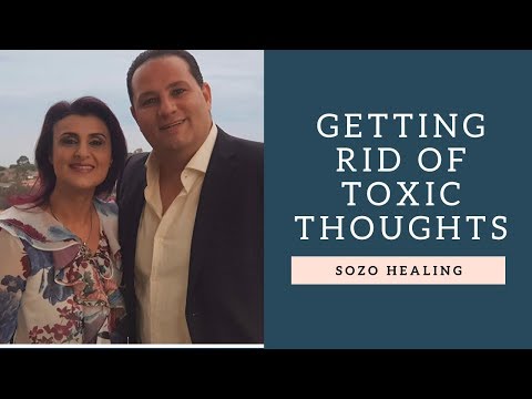 Getting Rid of Toxic Thoughts