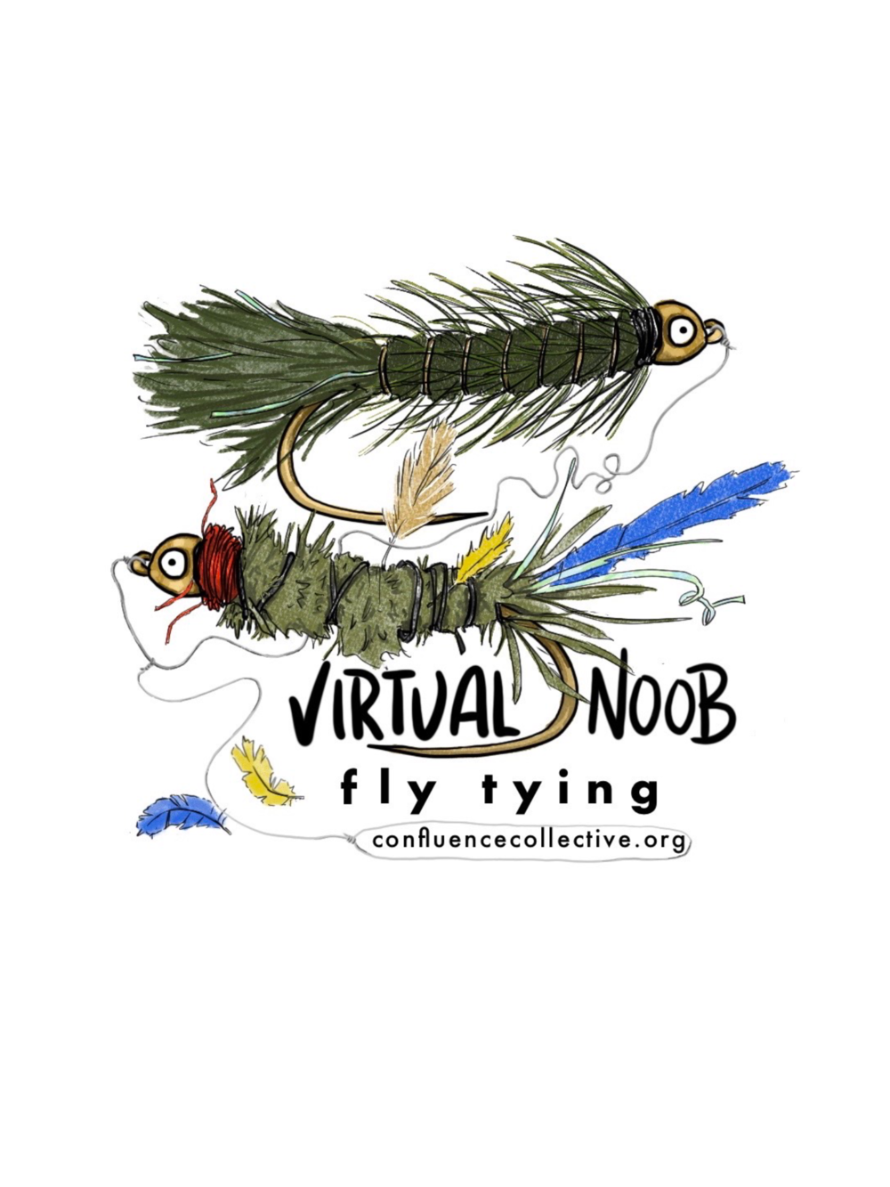 Virtual Noob Fly Tying: Stickers + Support — CONFLUENCE COLLECTIVE