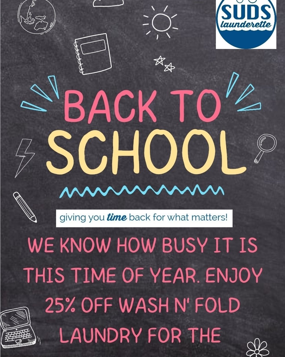 Back to School Laundry Promotion! Enjoy 25% OFF this month of all Wash n' Fold Laundry Service. SAVE.SAVE.SAVE