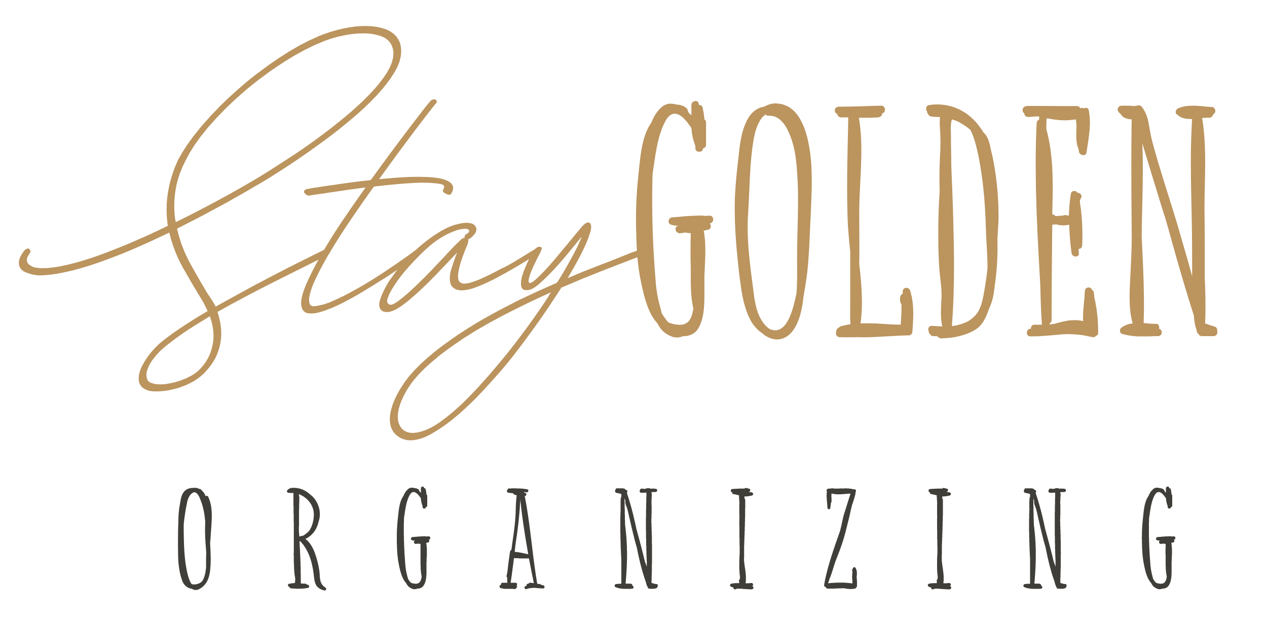 STAY GOLDEN ORGANIZING