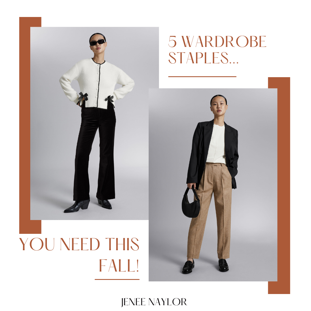 5 Wardrobe Staples You Need This Fall! — HighLowLuxxe
