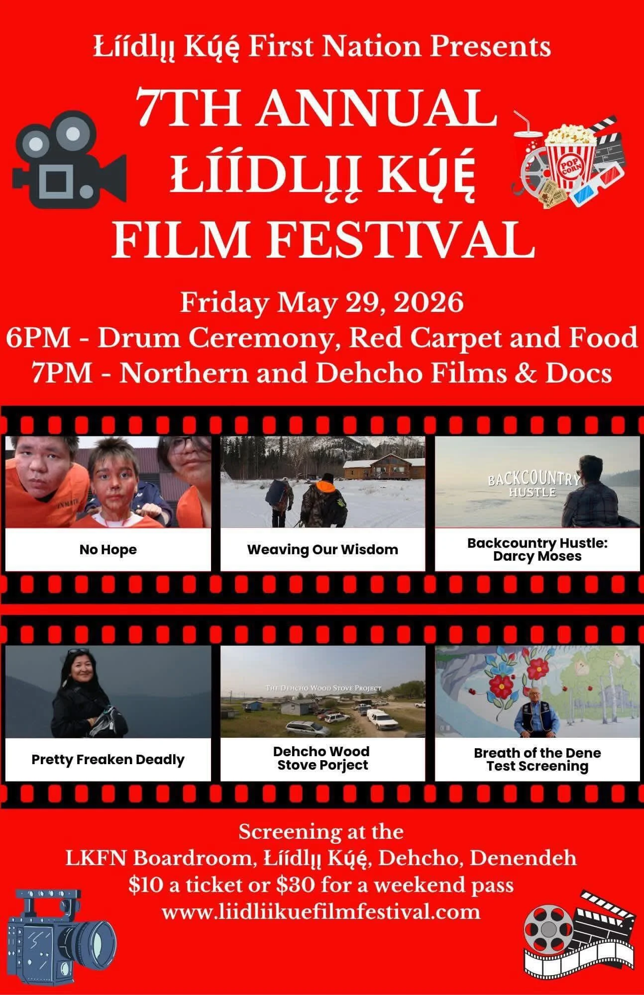 our film, &ldquo; Pretty Frickn Deadly&rdquo; is playing in Fort Simpson this evening at their Lidly K&yacute;&eacute; First Nation,  the 7TH ANNUALŁI&Iacute;DLỊI K&Yacute;Ę FILM FESTIVAL. Our whole PFD team hopes you all  love it as much as us!!!!!