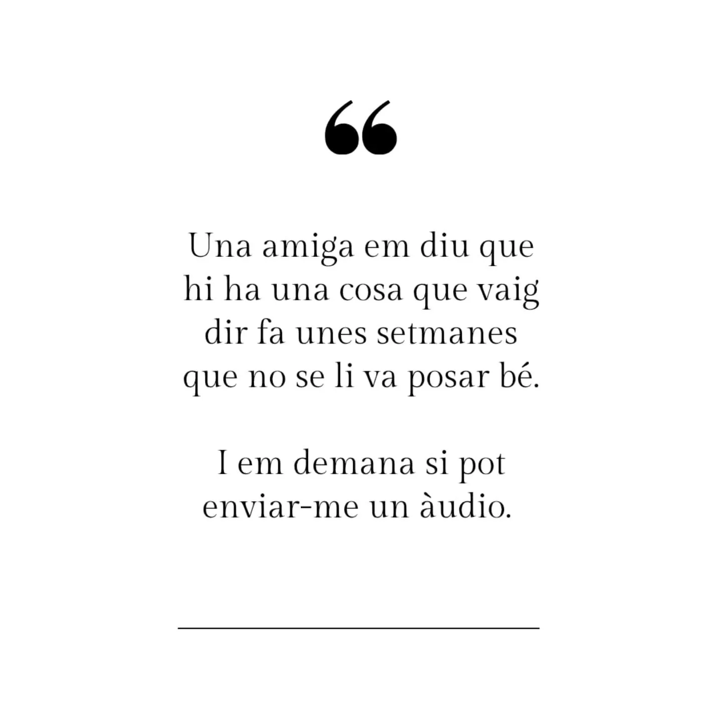 La petici&oacute; zero cuida de mi, de l'altre i de la relaci&oacute;.
Que jo &quot;necessiti&quot; parlar no vol dir que l'altre estigui obligat a escoltar i a parlar. 
Parlar amb alg&uacute; no &eacute;s una necessitat tot i que a vegades ho sembli