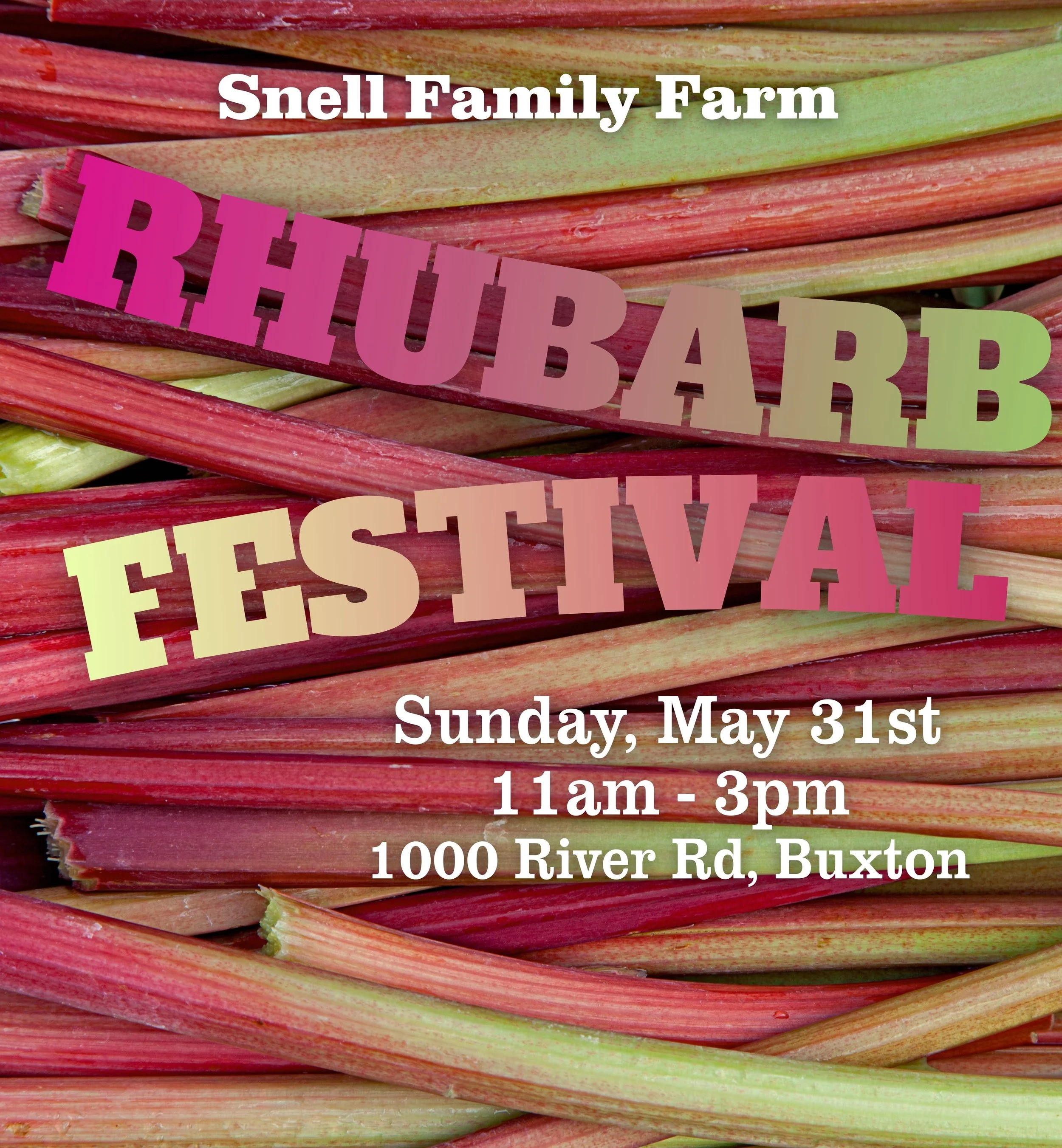 Snell Family Farm Rhubarb Festival