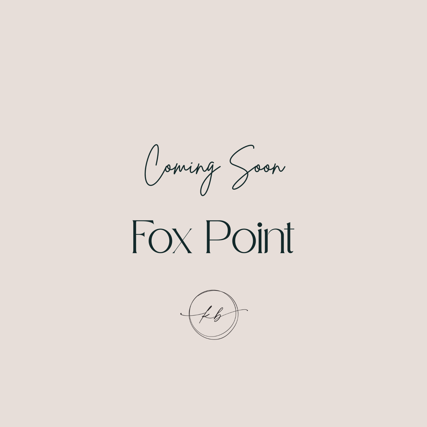 Coming Soon: Fox Point, WI