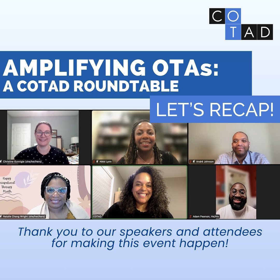 Last week, COTAD hosted a roundtable discussing how we can work towards amplifying OTAs in our profession, and our amazing panelists dropped some gems!✨

Our attendees left with more knowledge on how we can further uplift OTAs in our profession, prov