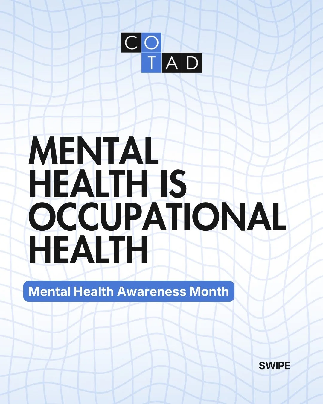 Mental health Is Occupational Health

In OT, supporting mental health means supporting meaningful participation in daily life.

Together, we can move mental health advocacy in OT from awareness and toward action. 
This month and beyond!

#MentalHealt