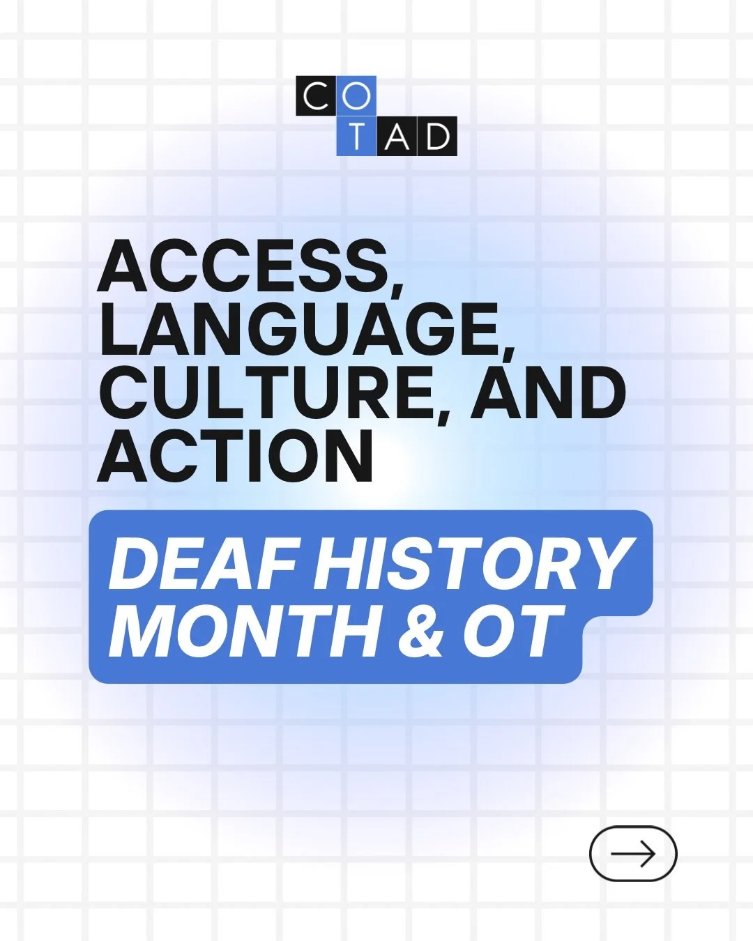 Deaf History Month is a call to reflect on how occupational therapy shows up for the Deaf community and where our profession still falls short.

As OT practitioners and students, we have a responsibility to move toward a practice that values language