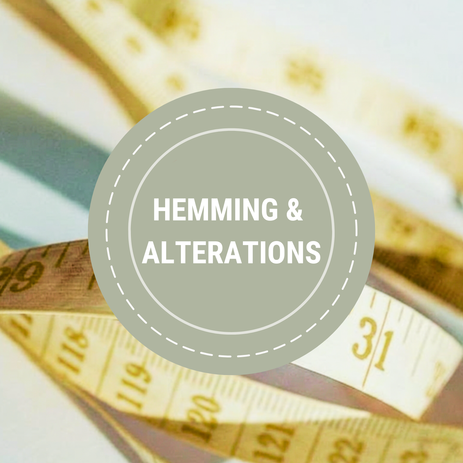HEMMING & ALTERATIONS