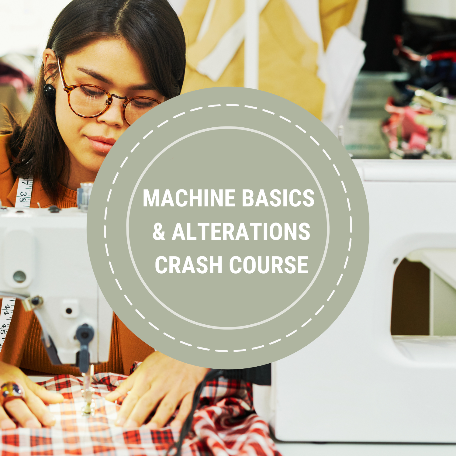 MACHINE BASICS & ALTERATIONS | CRASH COURSE