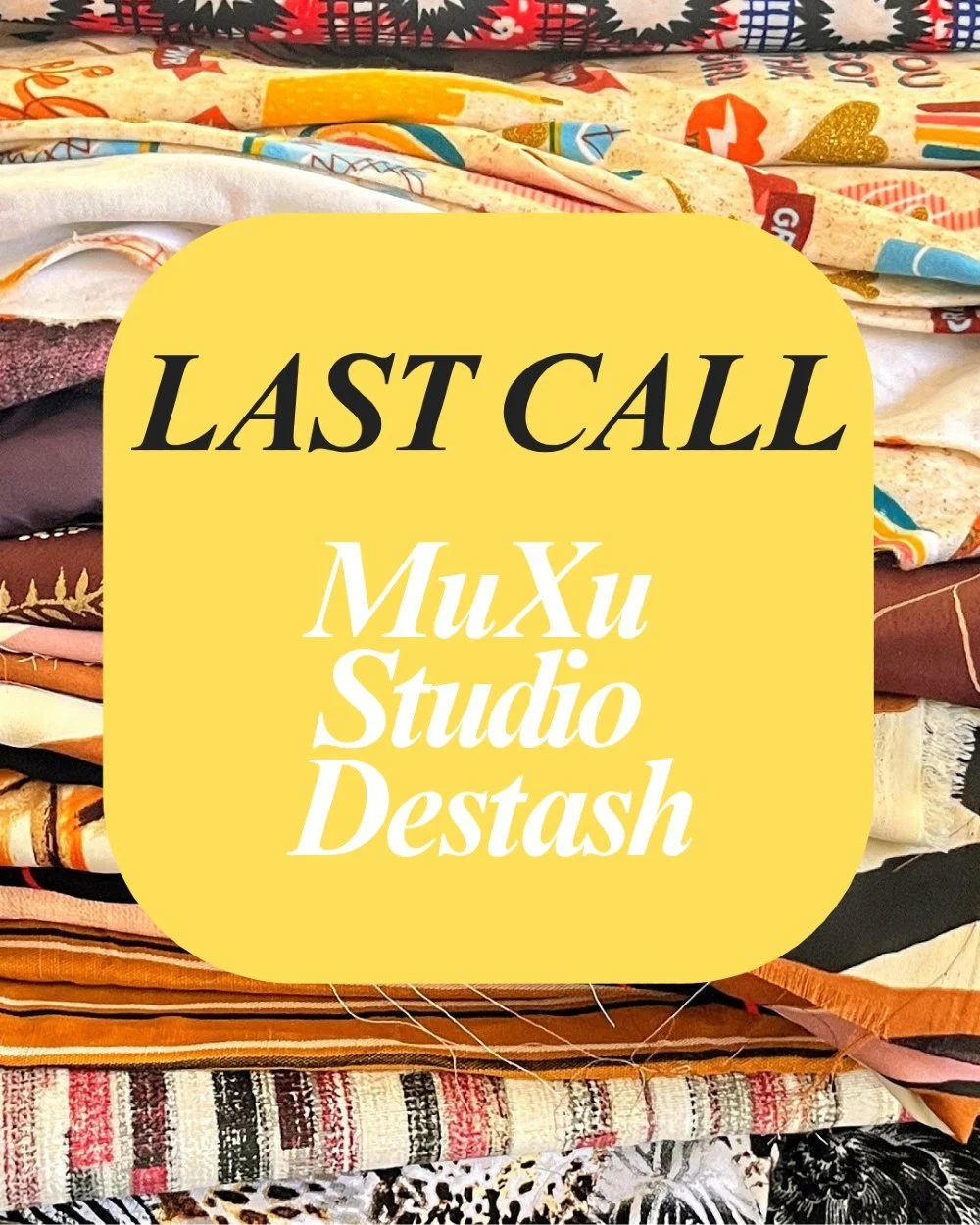 Last call for the MuXu Studio Destash!

There are only a few days left to find fabrics, 48" zippers, interfacing, and &ldquo;Sewing Essentials Jar&rdquo; kits from my studio.

Everything is available through the MuXu website until this Saturday,