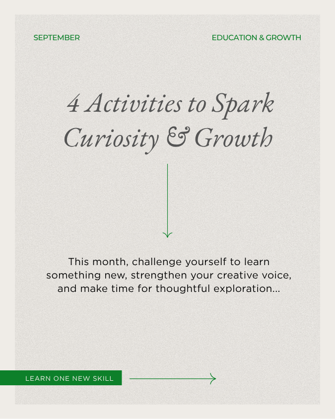 4 Activities to Spark Curiosity & Growth