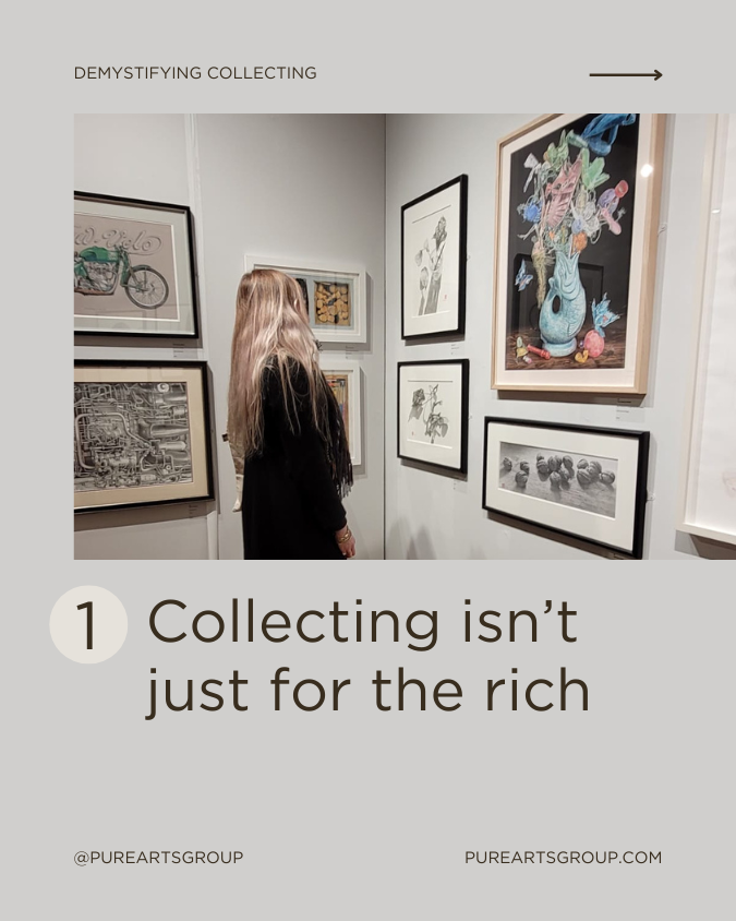 Collecting isn't just for the rich