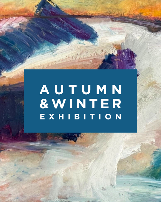 Autumn & Winter Exhibition