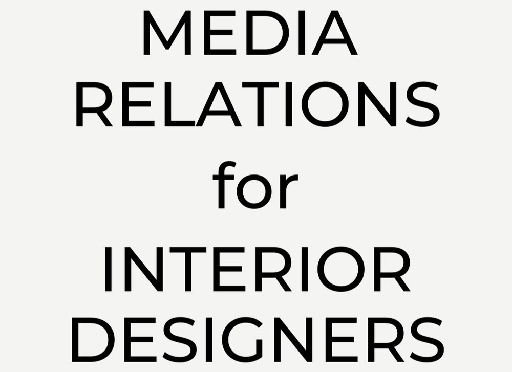 Media Relations for Interior Designers