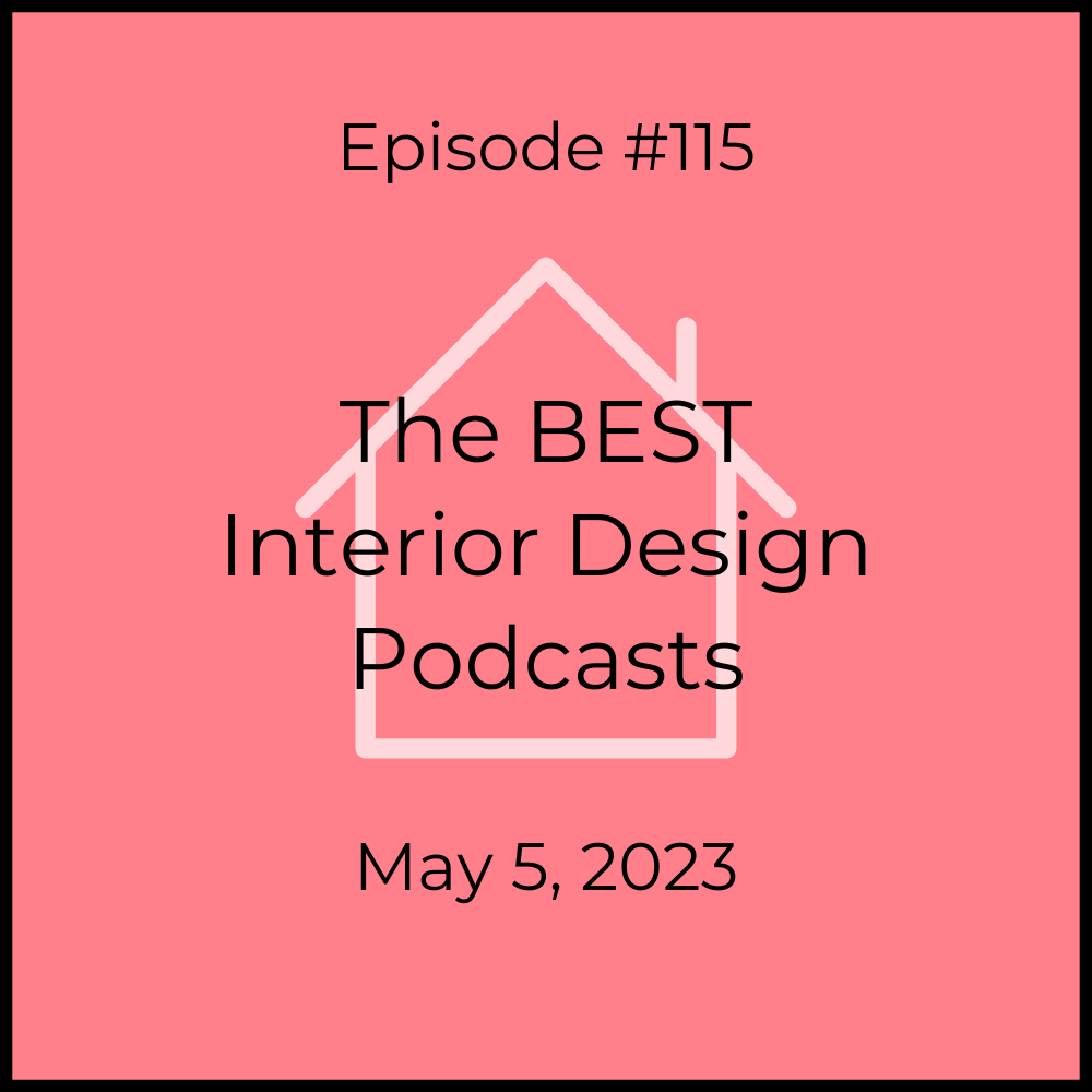 The BEST Interior Design Podcasts for 2023 — Interior DesignHer