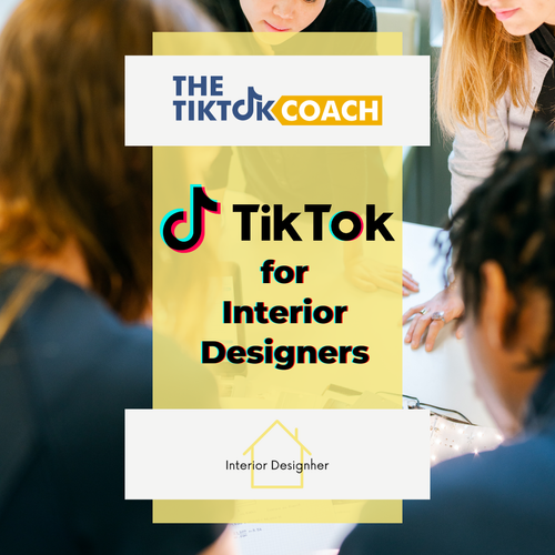 TikTok for Interior Designers — Interior DesignHer