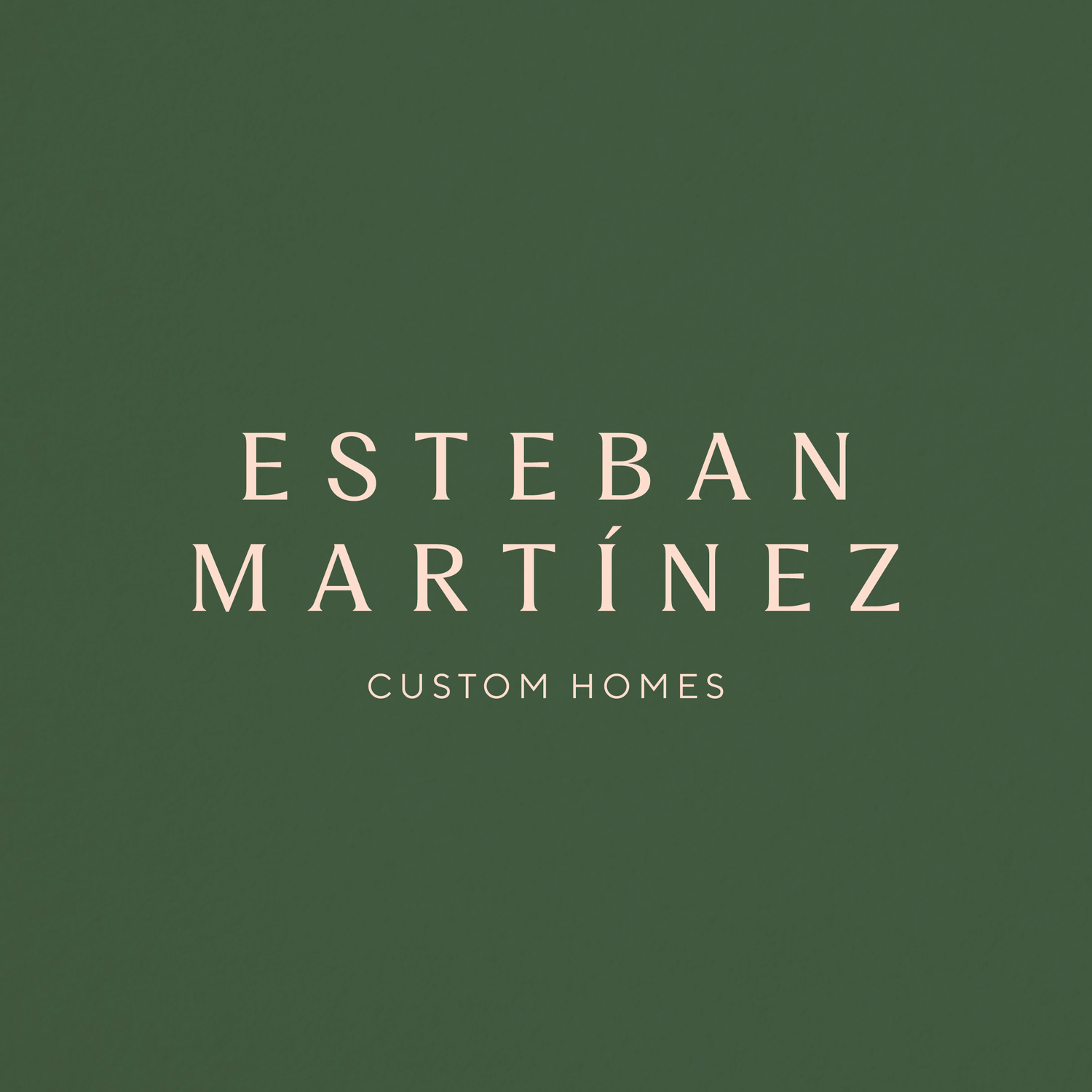 ESTEBAN MARTÍNEZ HOMES