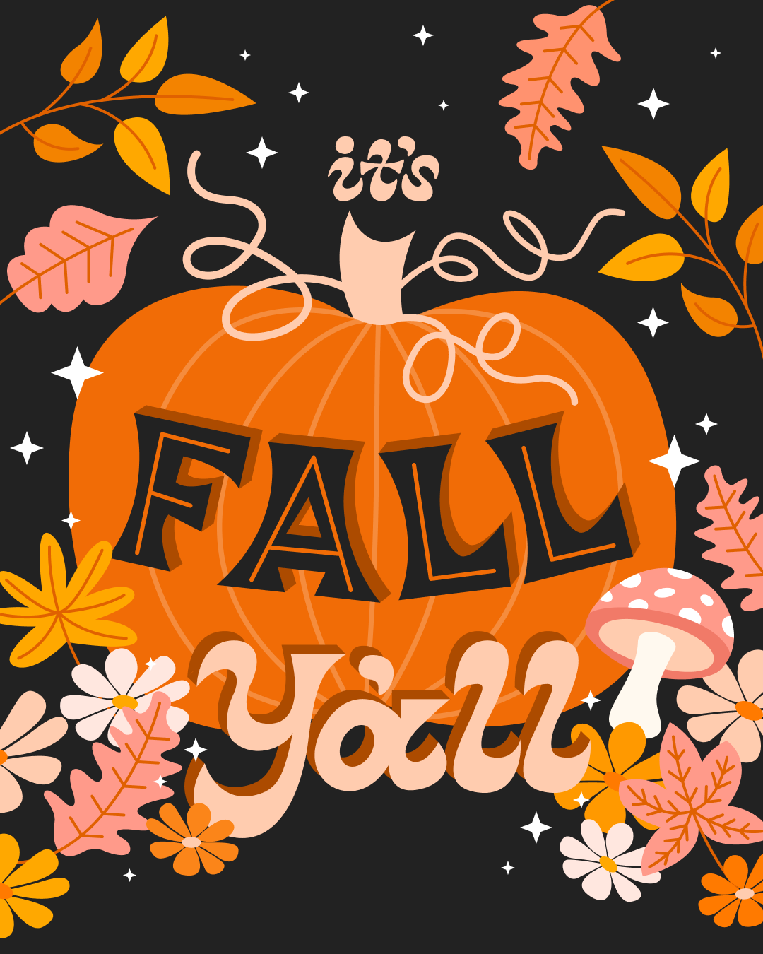 It's Fall Y'all.png