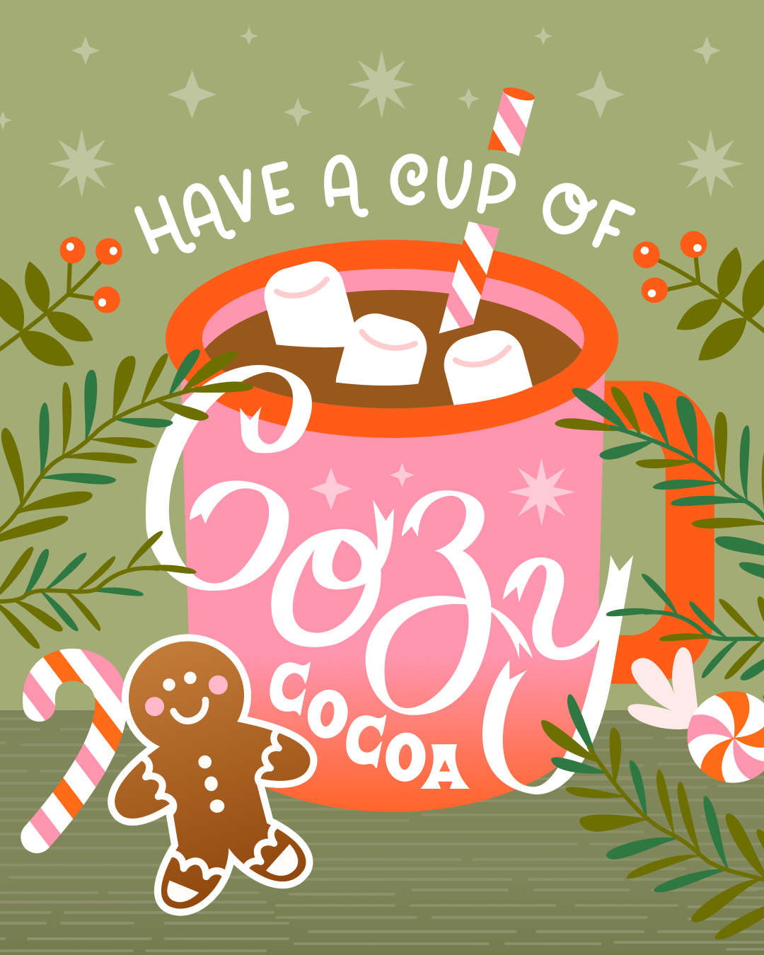 Have a cup of cozy cocoa.png