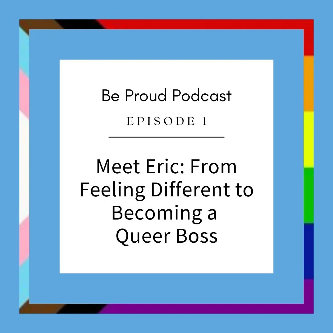Meet Eric: From Feeling Different to Becoming a Queer Boss
