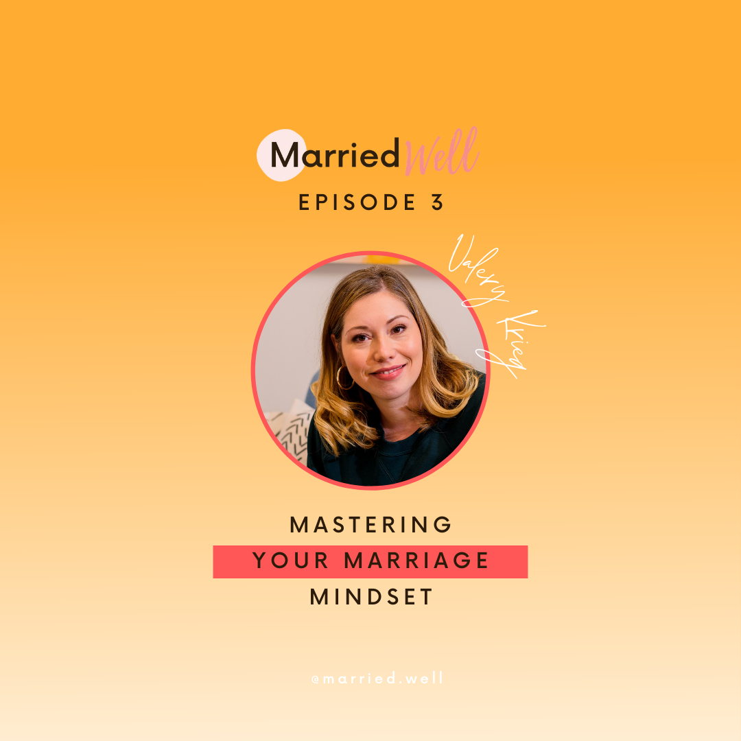 Mastering Your Marriage Mindset