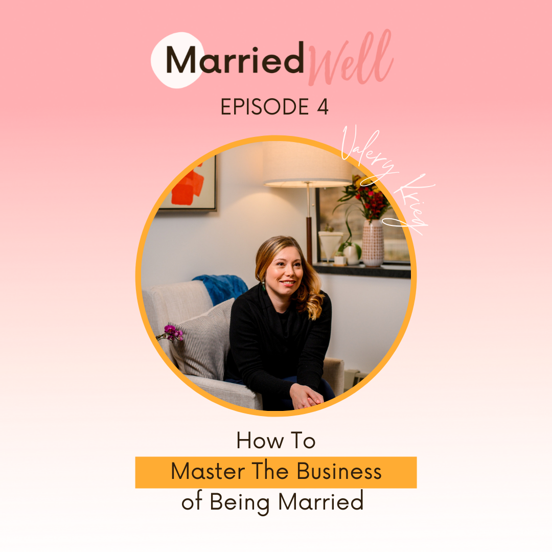 How To Master The Business of Being Married