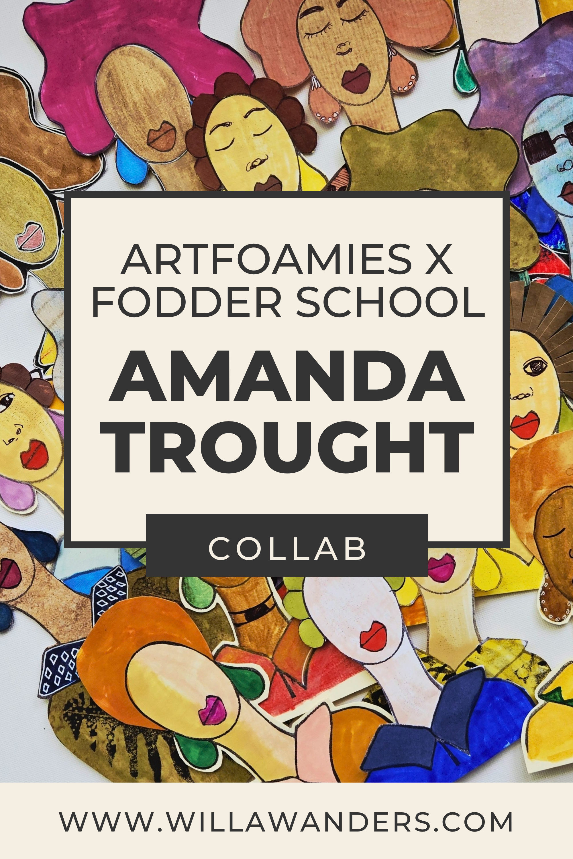 Check out Amanda Trought’s Collab Collection with ArtFoamies!
