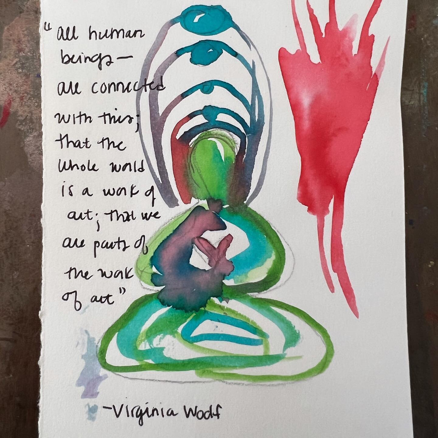 💛💛💛 All Human Beings Are Connected #connection #humanity #peace #mayallbeingsbehappyandfree #virginiawoolf #workofart #art #watercolor #quotes #arttherapy #artist #artheals