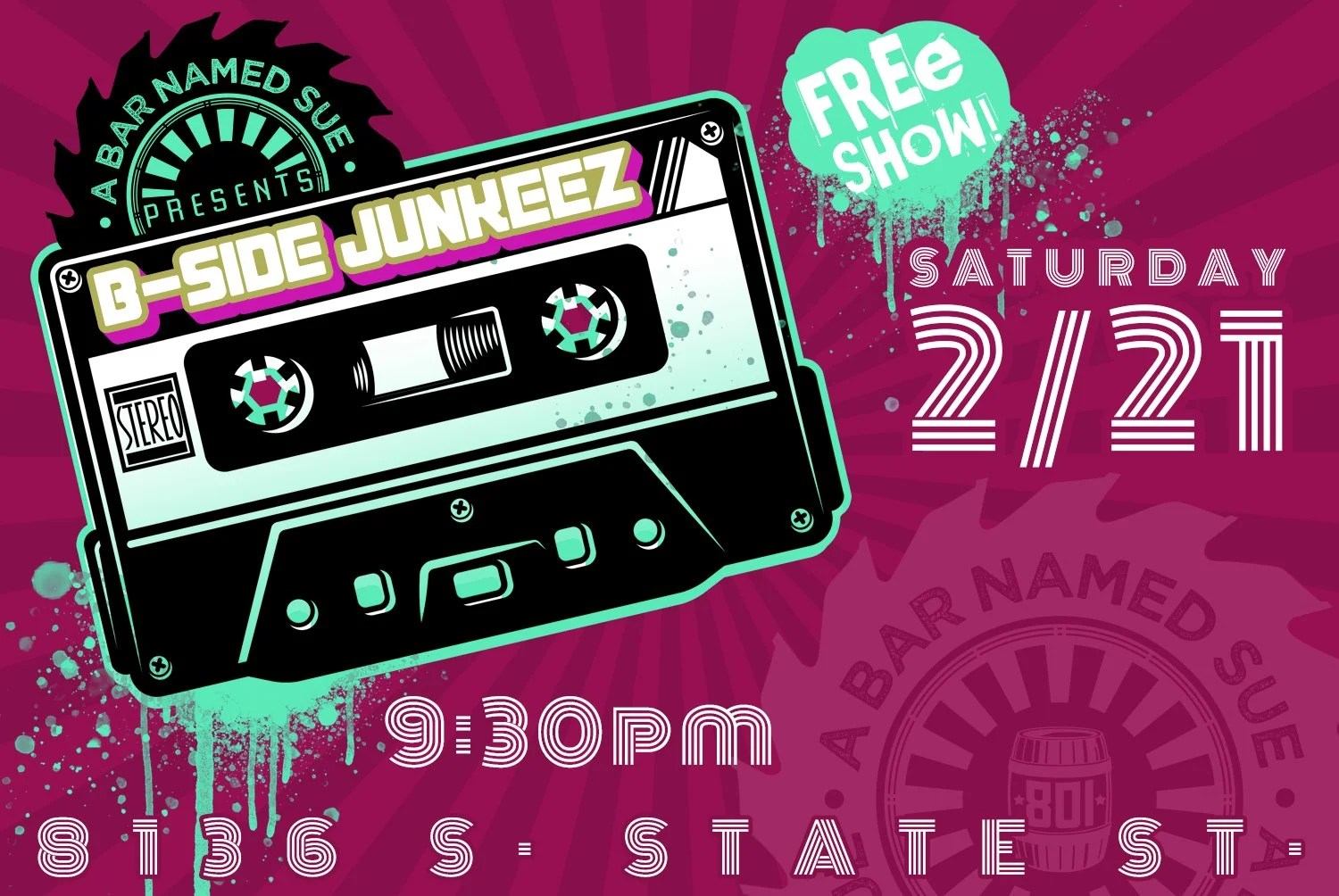 B-SIDE JUNKEEZ @ STATE