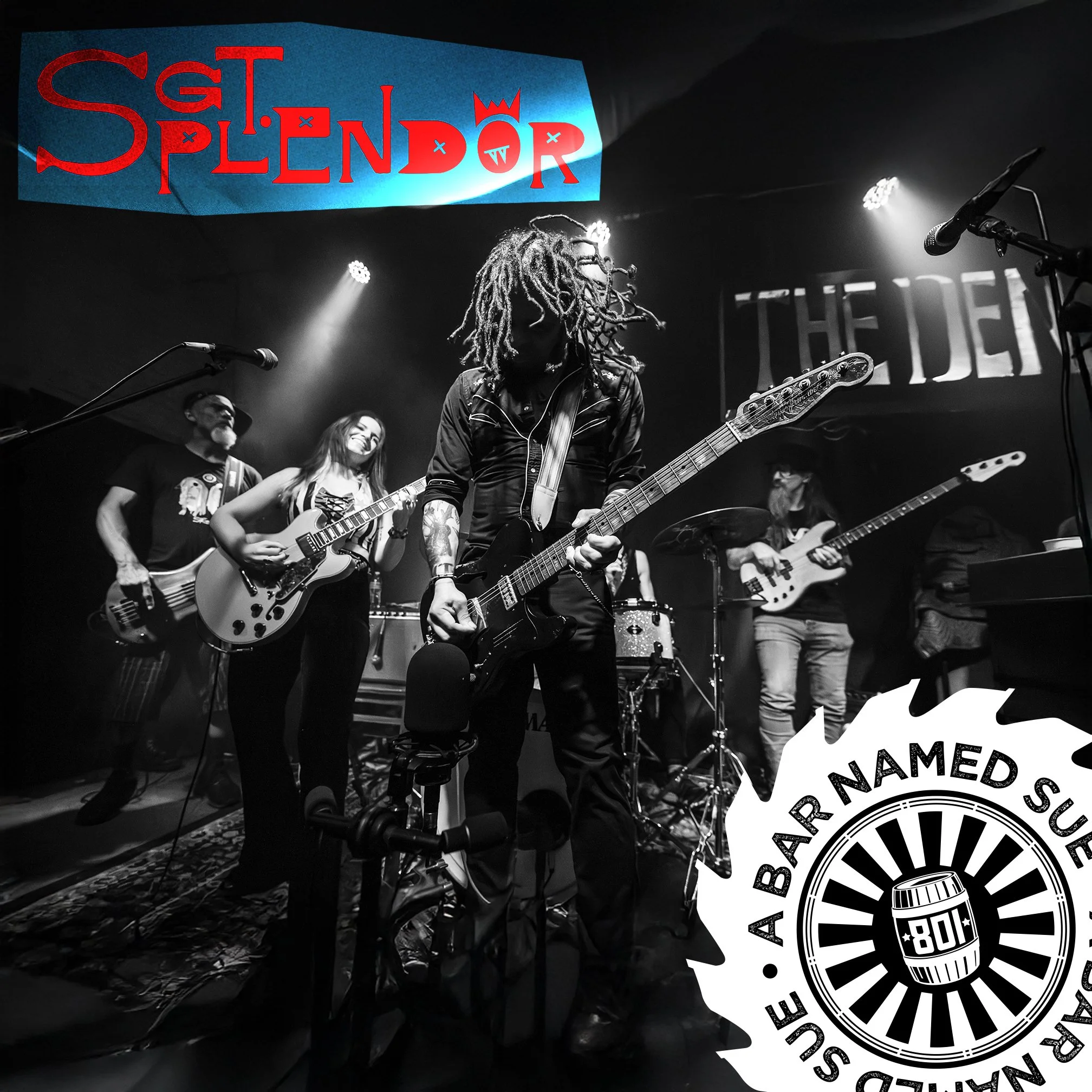 SGT. SPLENDOR @ BOTH LOCATIONS!