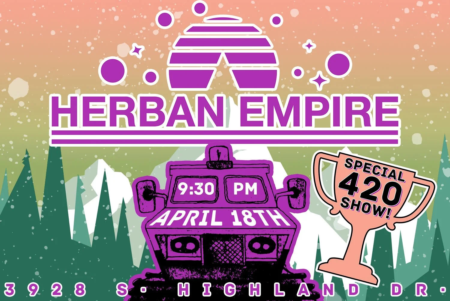 HERBAN EMPIRE @ HIGHLAND