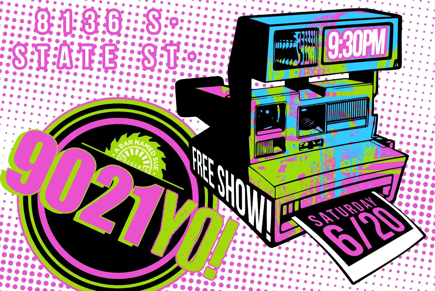 9021YO! @ STATE