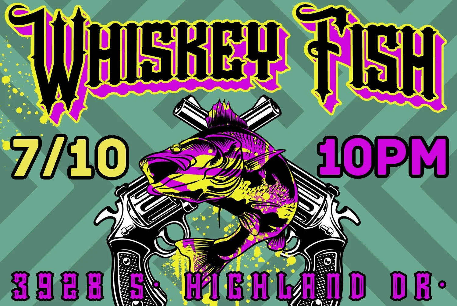 WHISKEY FISH @ HIGHLAND