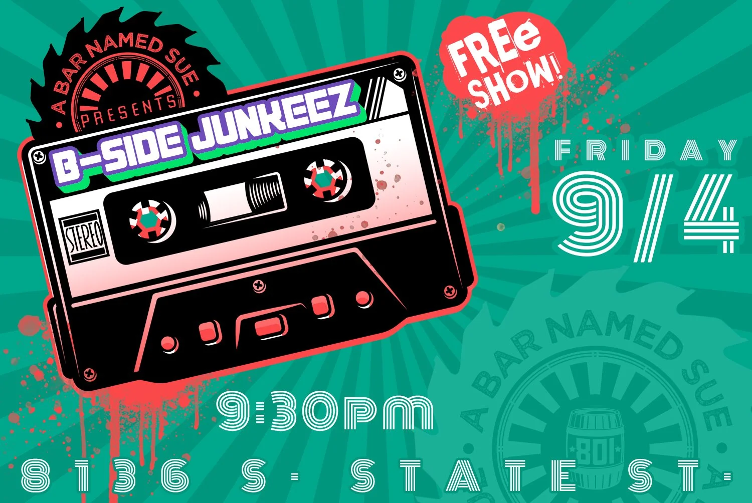 B-SIDE JUNKEEZ @ STATE