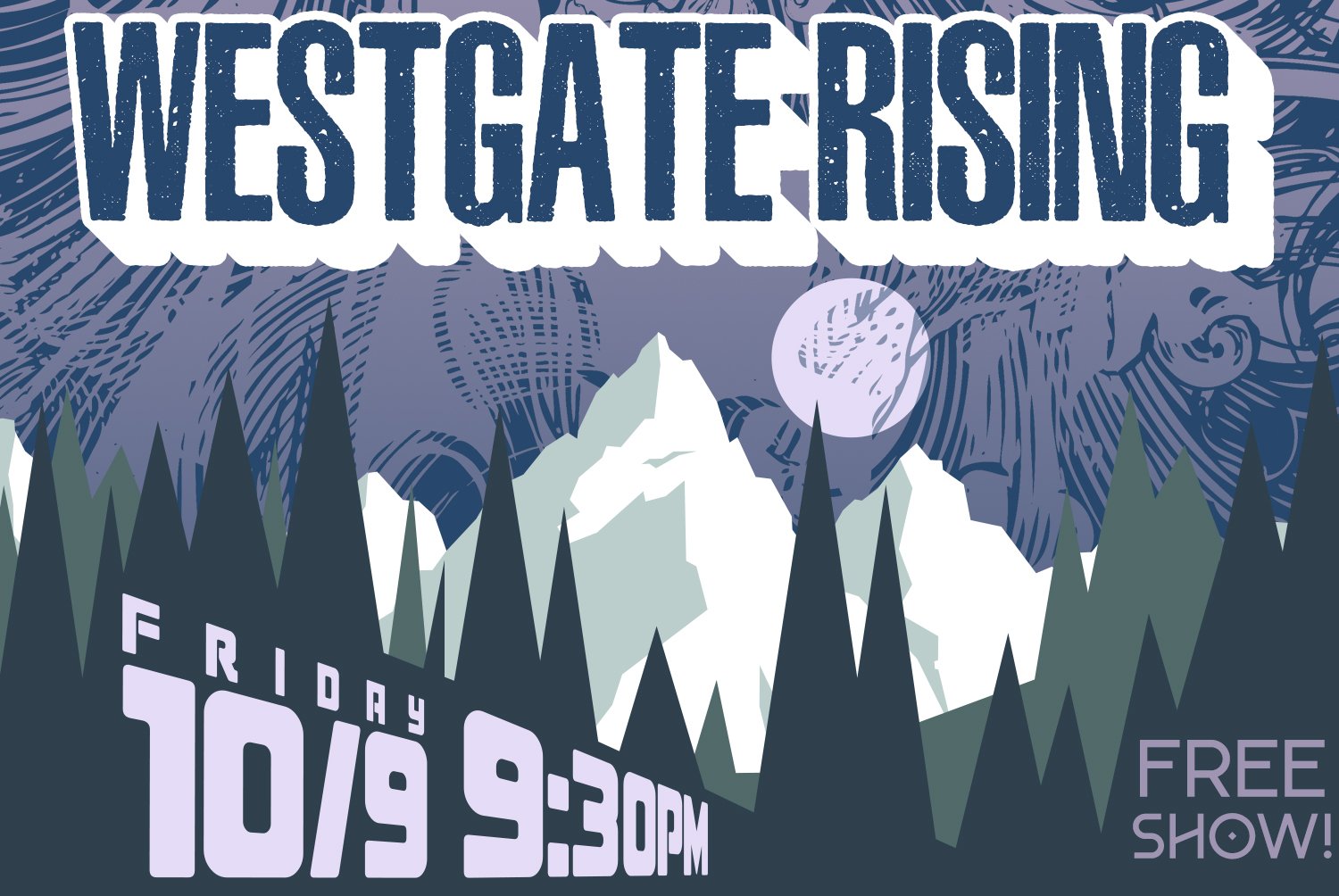 WESTGATE RISING @ STATE