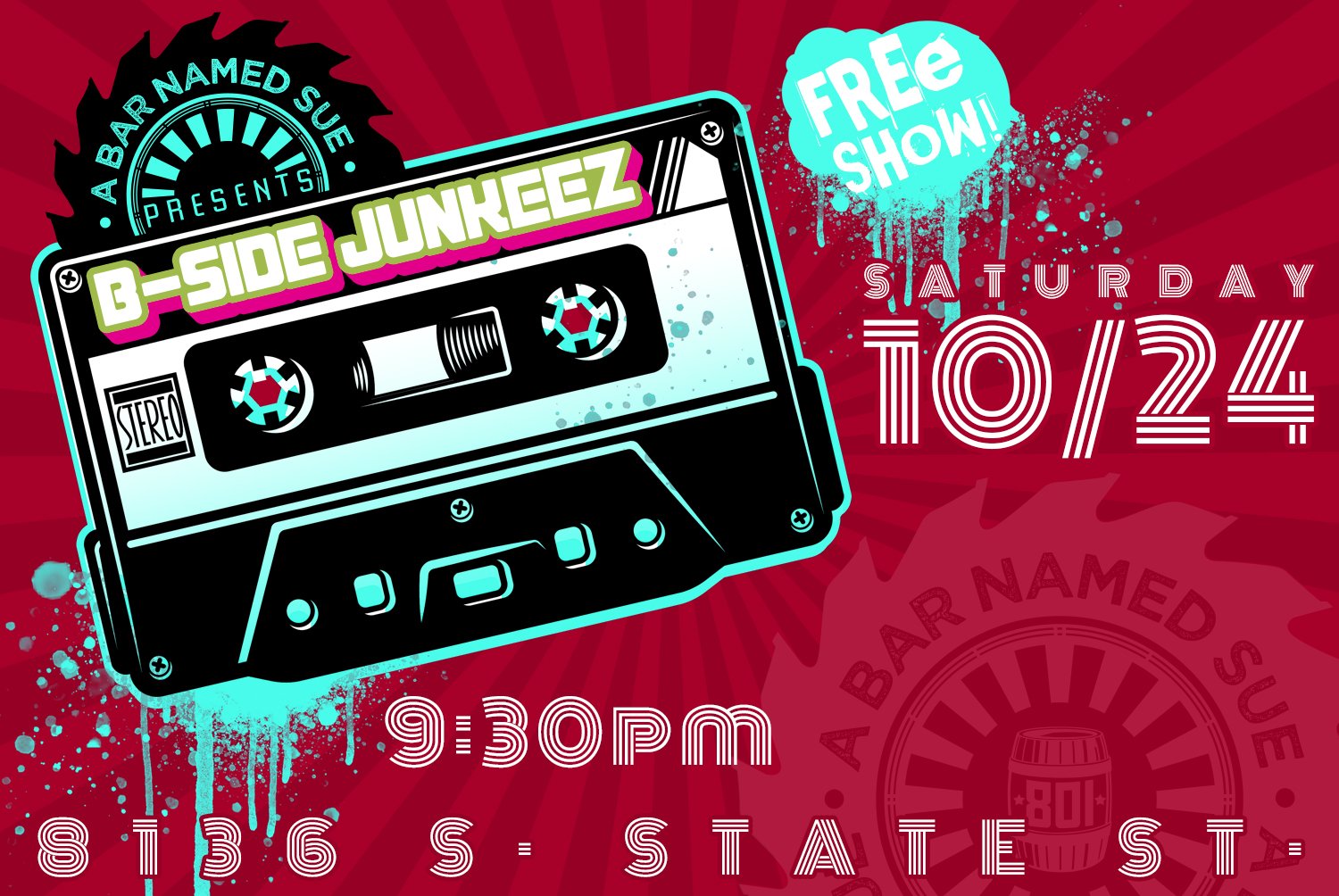 B-Side Junkeez @ State