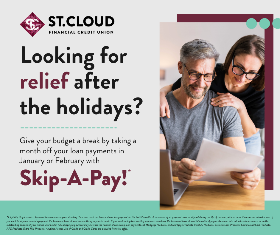 Give Your Budget a Break After the Holidays with Skip A Pay!