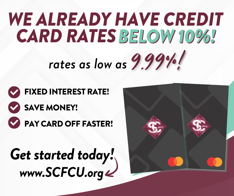 SCFCU Already Has Credit Card Rates Below 10%!
