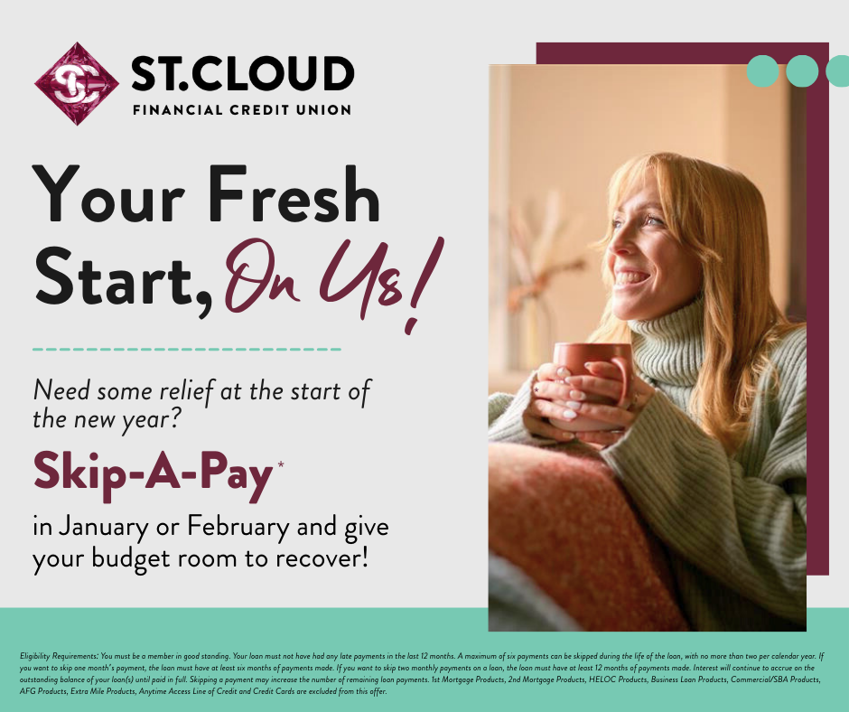 Give Your Budget a Break at the Start the Year with Skip A Pay!