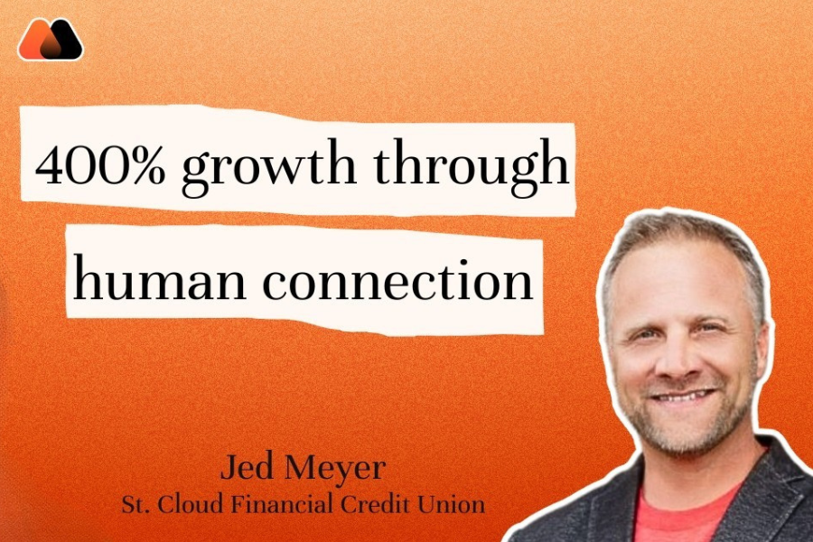 WATCH: SCFCU CEO Jed Meyer Talks 430% Growth and Why Human Connection Wins