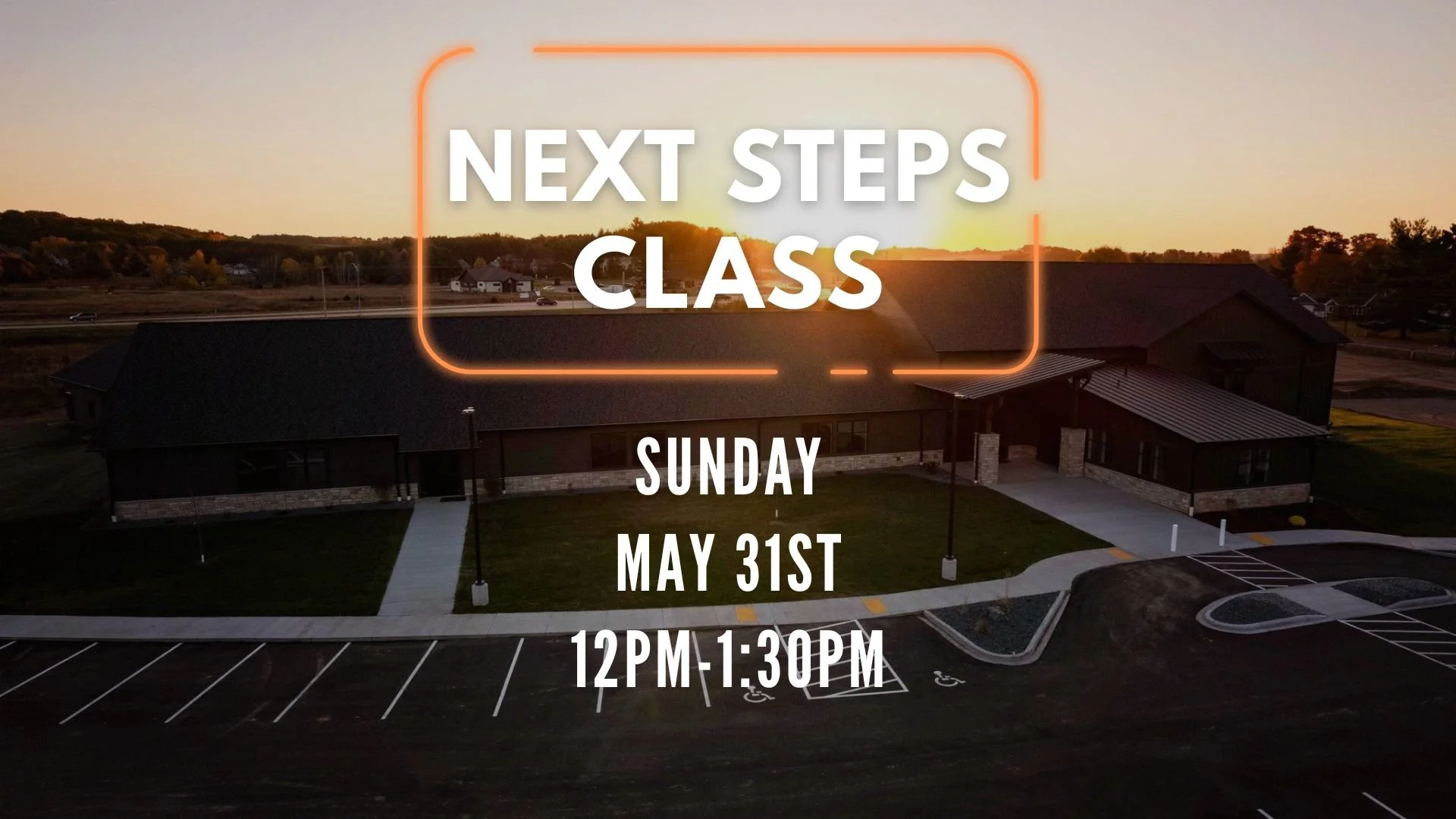Next Steps Class