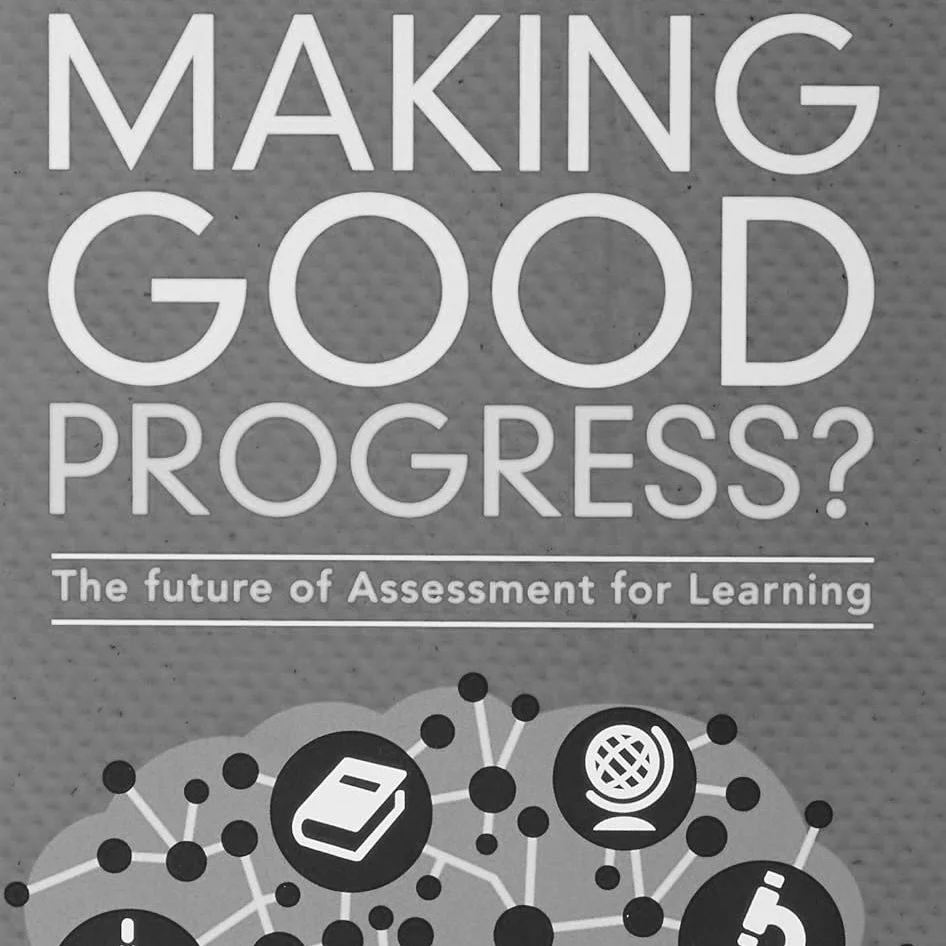 WILF: Making Good Progress? The Future of Assessment for Learning by Daisy Christodoulou