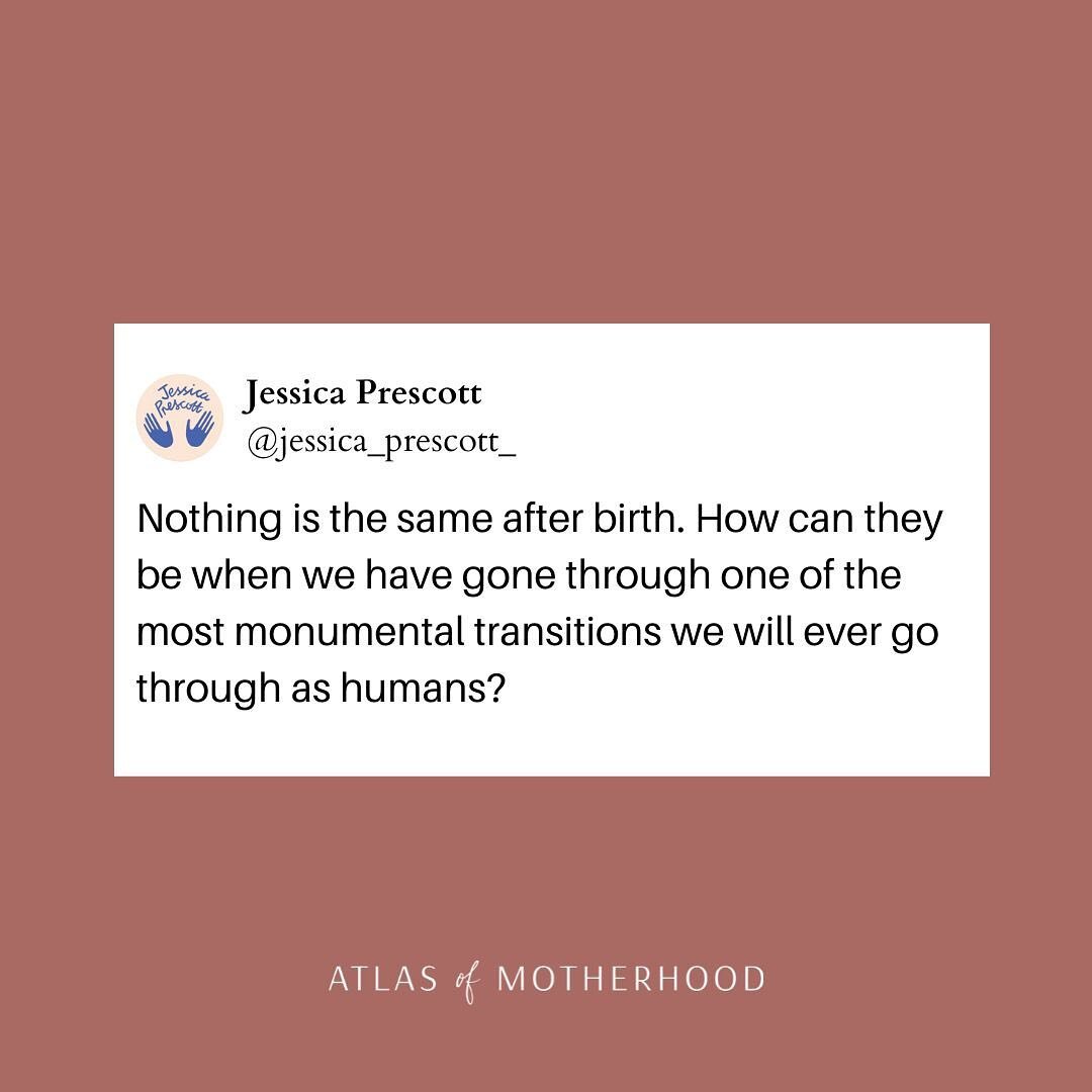 &ldquo;Nothing is the same after birth. How can they be when we have gone through one of the most monumental transitions we will ever go through as humans?&rdquo; - @jessica_prescott_ for @thedesignfiles