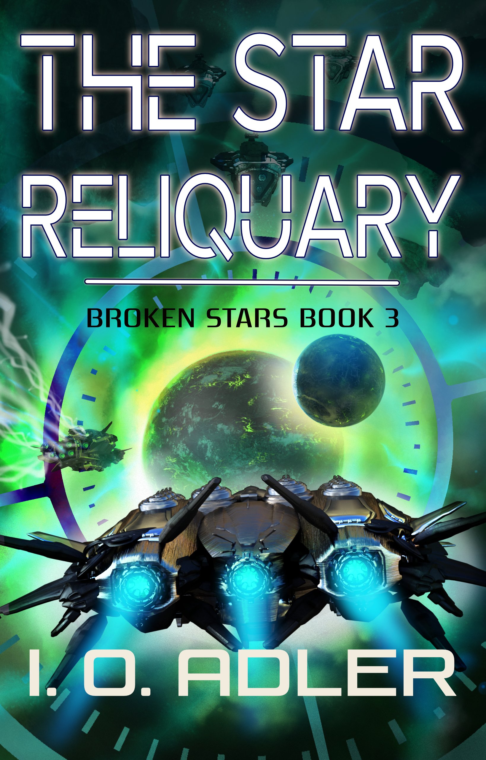 The Star Reliquary - Broken Stars Book 3